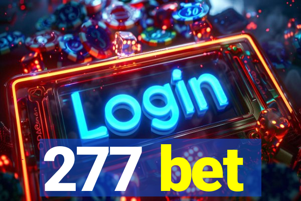 277 bet